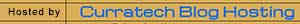 Hosted by Curratech Blog Hosting